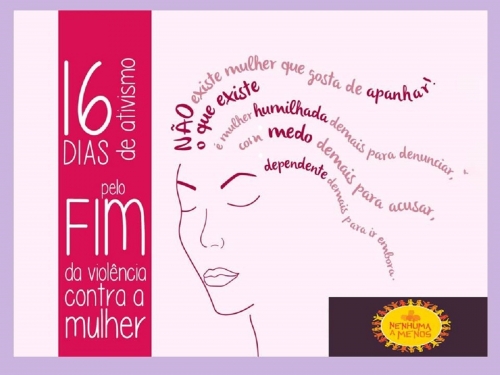 &ldquo;16 Dias de Ativismo pelo fim da viol&ecirc;ncia !